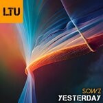 cover: Sowz - Yesterday (Original Mix)