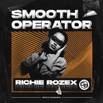 cover: Richie Rozex - Smooth Operator