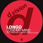 cover: Longo|Marco Lollis|Martina Corona - Lose My Mind