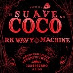 cover: Rk Wavy - SuaveCOCO (Explicit)