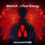 cover: Matrick - I Feel Energy