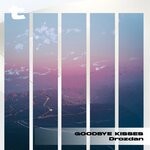 cover: Drozdan - Goodbye Kisses