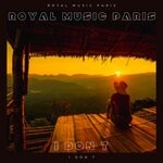 cover: Royal Music Paris - I Don't