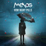 cover: Menog - How Many Pills