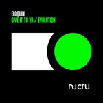 cover: Eloquin - Give It To Ya / Evolution