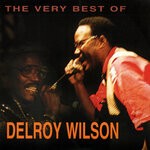 cover: Delroy Wilson - The Very Best Of Delroy Wilson