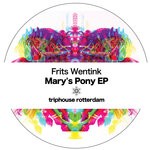 cover: Frits Wentink - Mary's Pony EP