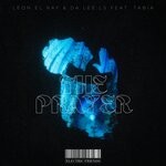 cover: Da Lee Ls|Leon El Ray|Tabia - The Prayer