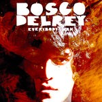 cover: Bosco Delrey - Everybody Wah