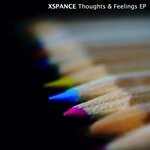 cover: Xspance - Thoughts & Feelings