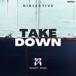 cover: Dialective - Take Down