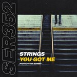 cover: Strings - You Got Me