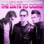 cover: Arias|Arno Cost - The Days To Come