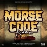 cover: Bess|Frost|Geleau|Loose Cannon|Spanish|Valene Needd - Morse Code Riddim