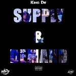 cover: King Dif - Supply & Demand (Explicit)