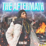 cover: King Dif - The Aftermath EP (Explicit)