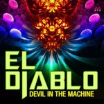 cover: El Diablo - Devil In The Machine