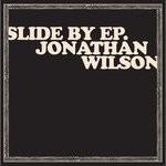 cover: Jonathan Wilson - Slide By