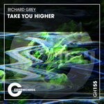 cover: Richard Grey - Take You Higher (Season23 Mix)