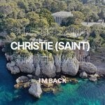 cover: Christie (Saint) - I'm Back