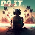 cover: Dezz - Do It