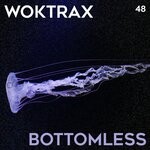 cover: Woktrax - Bottomless