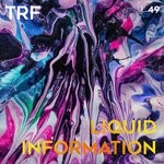 cover: Trf - Liquid Information