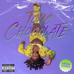 cover: Kaliii - Toxic Chocolate: Area Codes Edition (Explicit)