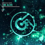 cover: Roman Sand - Be Alive