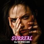 cover: Dj Emrecan - Surreal