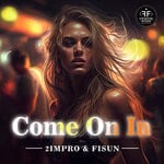 cover: 2impro|Fisun - Come On In