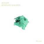 cover: Rouest - Rebelion Machine