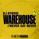 cover: Dj Hybrid - Warehouse