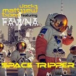 cover: Fawna|Jack Matthew Tyson - Space Tripper Vocal Version