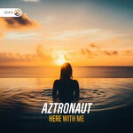 cover: Az Tronaut - Here With Me