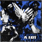 cover: Blupill - A Lot