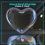 cover: Akey|Sarah Etheridge - Make It Clear