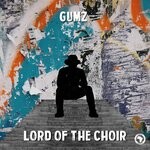 cover: Gumz - Lord Of The Choir