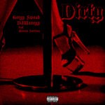 cover: Monico Santana|djwaveyy|Gorgy Swoah - Dirty (Explicit)