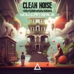 cover: Clean Noise - You Can Smile