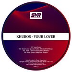 cover: Khubos - Your Lover