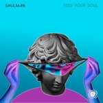 cover: Shulman - Feed Your Soul