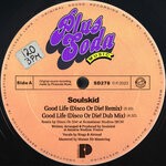 cover: Soulskid - Good Life (Disco Or Die! Remix)