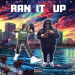 cover: Big Cy|Tae Gold - Ran It Up