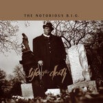 cover: The Notorious B.i.g. - Life After Death (25th Anniversary Super Deluxe Edition) (Explicit)