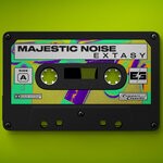 cover: Majestic Noise - Extasy