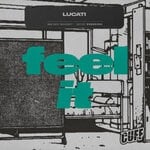 cover: Lucati - Feel It