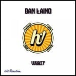 cover: Dan Laino - What?