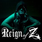 cover: Reign Of Z - Ignite