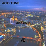 cover: Acid Tune - Dica Enut